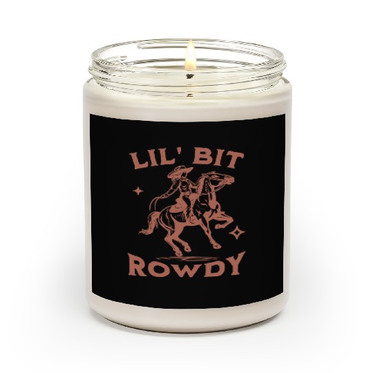 Lil' Bit Rowdy – Western Cowgirl Design Scented Candles