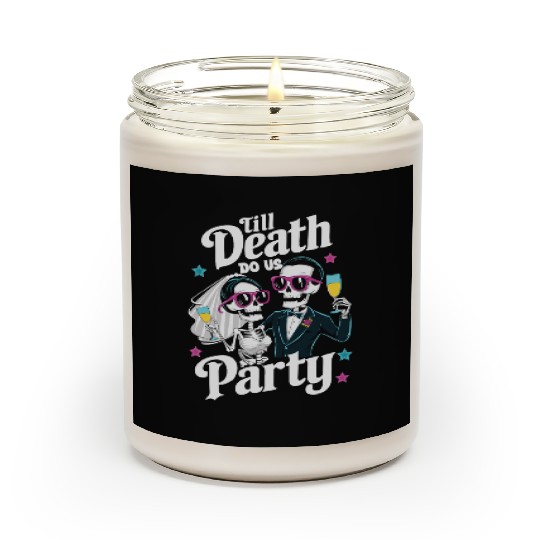 Funny Skeleton Bride and Groom Till Death Do Party Scented Candles