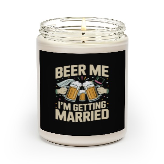 Beer Bachelorette party Funny Bride and Groom Scented Candles