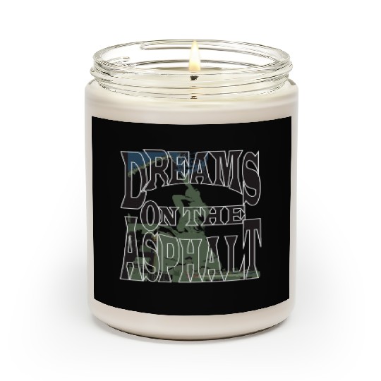 Dream on the Asphalt Scented Candles