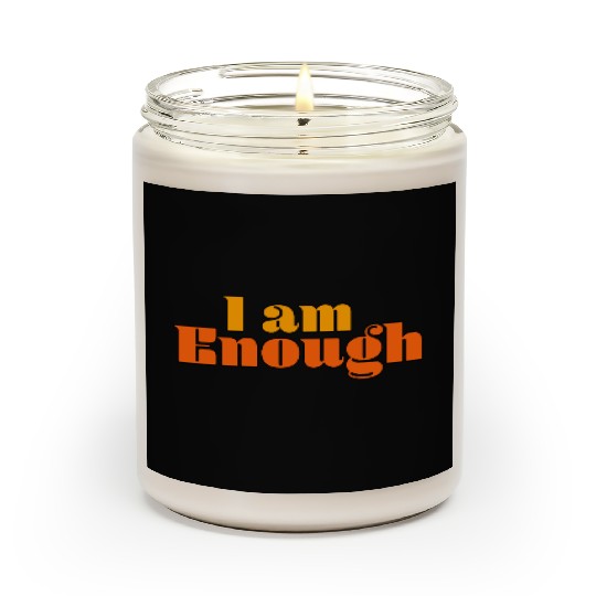 I Am Enough – Self-Love Affirmation Typography Scented Candles