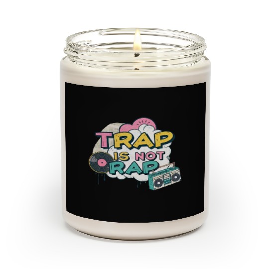 Trap Is Not Rap" Graffiti Hip-Hop Scented Candles