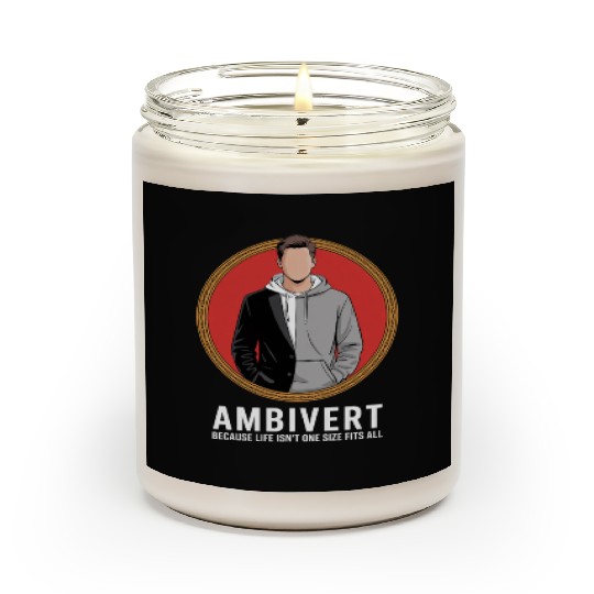 Ambivert Because Life Isn’t One Size Fits All Scented Candles
