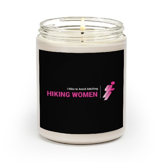 I Hike To Avoid Adulting, Women Hiking Scented Candles