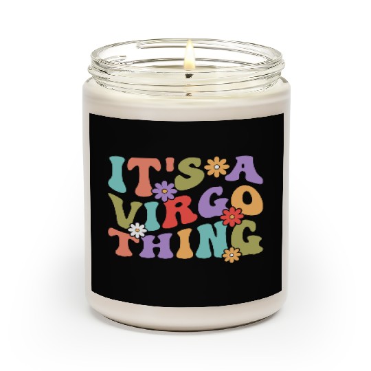 It's A Virgo Thing Scented Candles