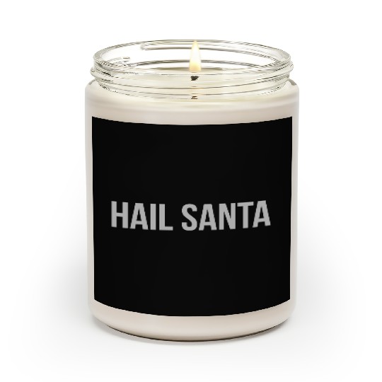Hail Santa Scented Candles