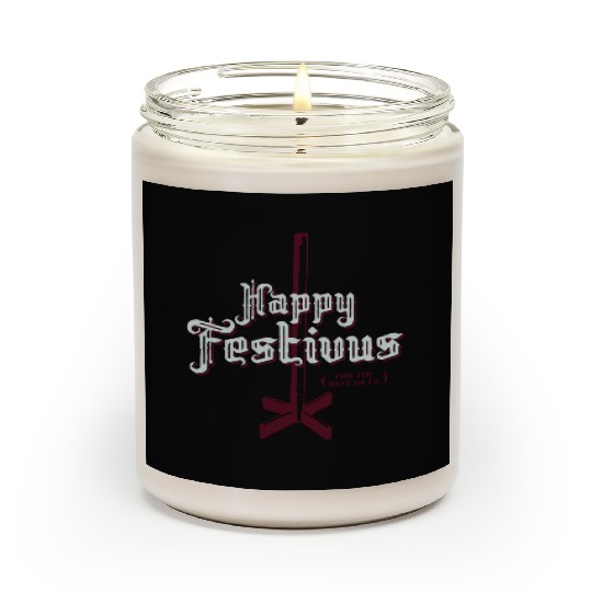 Happy Festivus For The Rest of Us Scented Candles