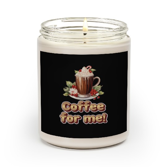 Coffee for me or hot chocolate ️ Scented Candles