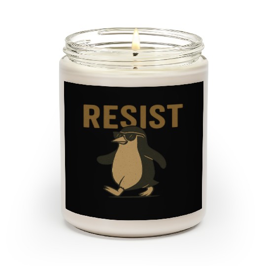 Resist Penguin Activism - Funny Protest Graphic Scented Candles