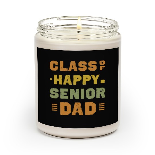 Happy class of 2025 dad senior father graduation Scented Candles