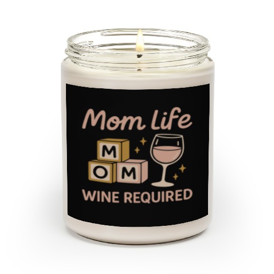 Single Mom Life Chaos Coordinator Wine Coffee Scented Candles