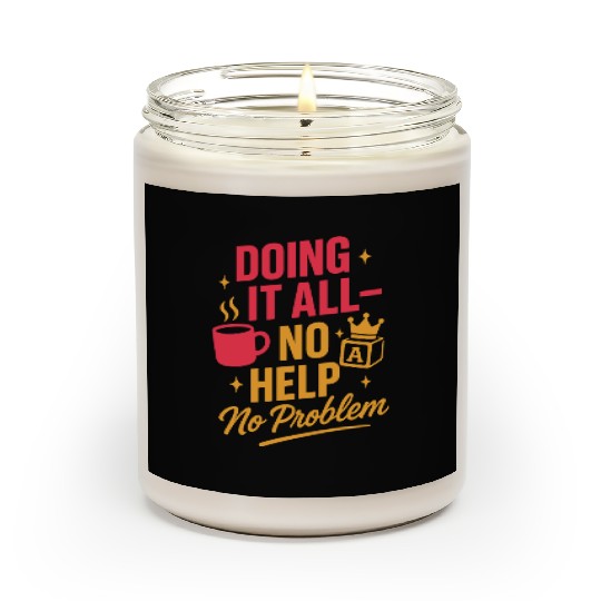 Single Mom Life Chaos Coordinator Wine Coffee Scented Candles
