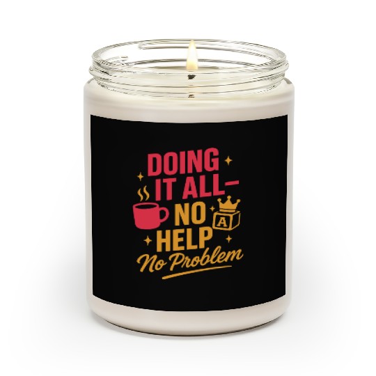 Single Mom Life Chaos Coordinator Wine Coffee Scented Candles