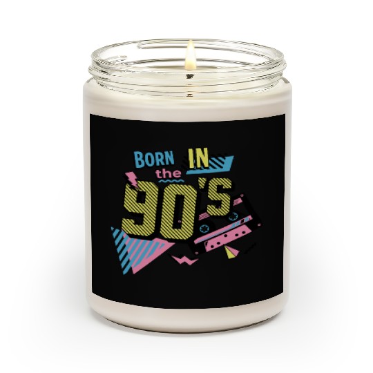 Born In The 90s Retro Nostalgia 90s Design Scented Candles