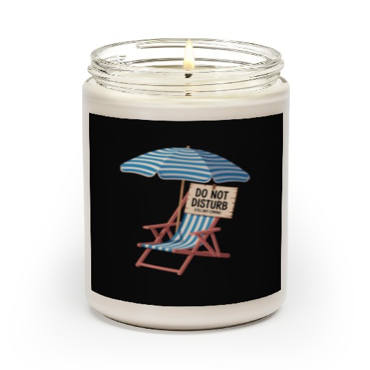 Do Not Disturb Funny Beach Quote Scented Candles