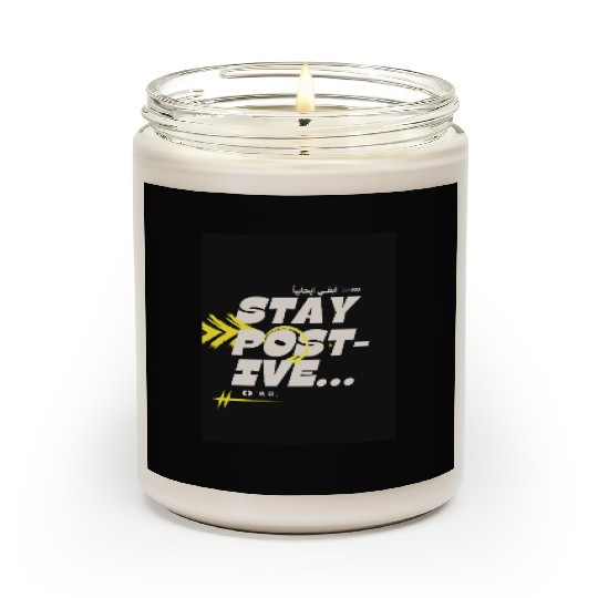Stay Positive | Motivational Aesthetic Scented Candles