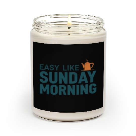 Lazy Sunday Morning Scented Candles