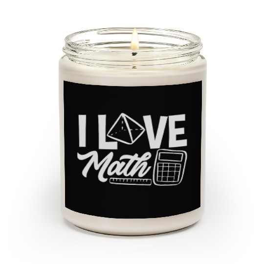 Math Teacher I Love Math Geometric Vibes Scented Candles