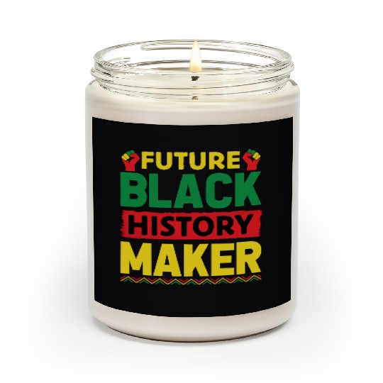 Future Black History Maker Juneteenth Scented Candles