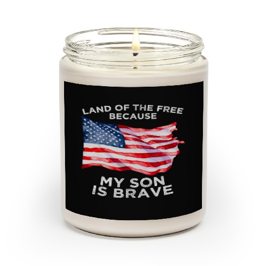 Land of the free because my son is brave USA Scented Candles