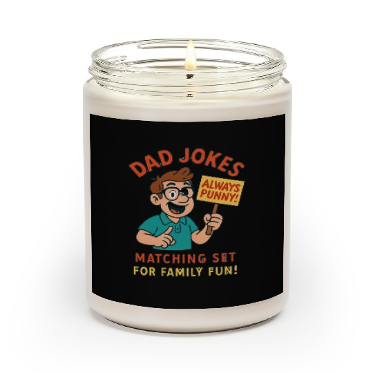Funny Dad Jokes Scented Candles – Always Punny!