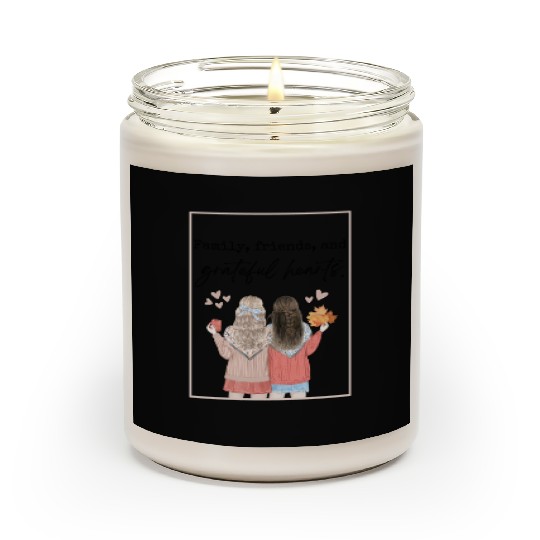 Family, friends, and grateful hearts Scented Candles