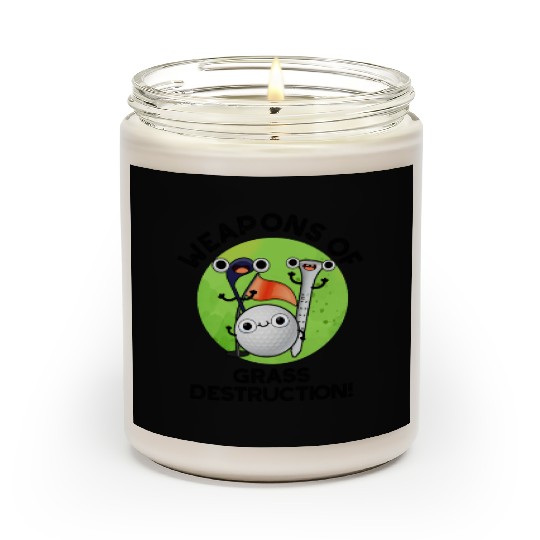 Weapons Of Grass Destruction Funny Golf Pun Scented Candles