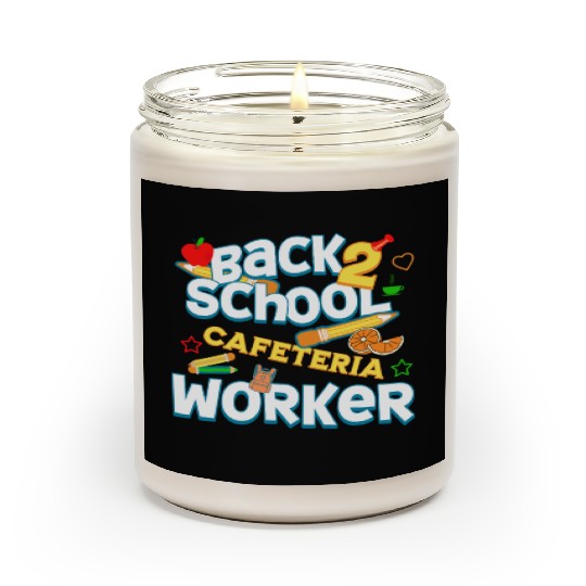 Back To School Cafeteria Worker Proud Lunch Lady Scented Candles