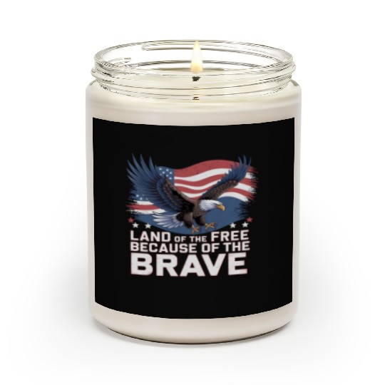Land of the Free Because of the Brave Scented Candles
