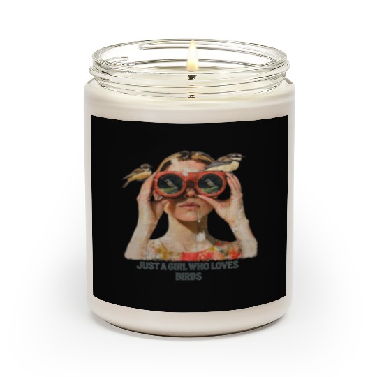 Just a Girl who loves Birds - Birdwatching Scented Candles