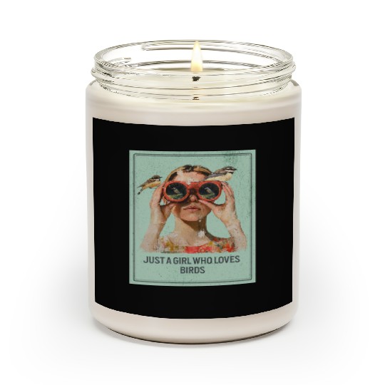 Just a Girl who loves Birds - Birdwatching Scented Candles
