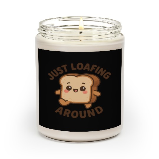 Cute Toast Loafing Meme Design Scented Candles