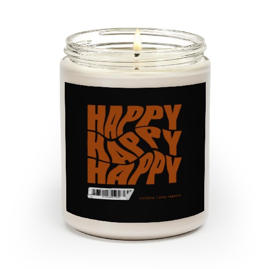 Choose Happy Scented Candles