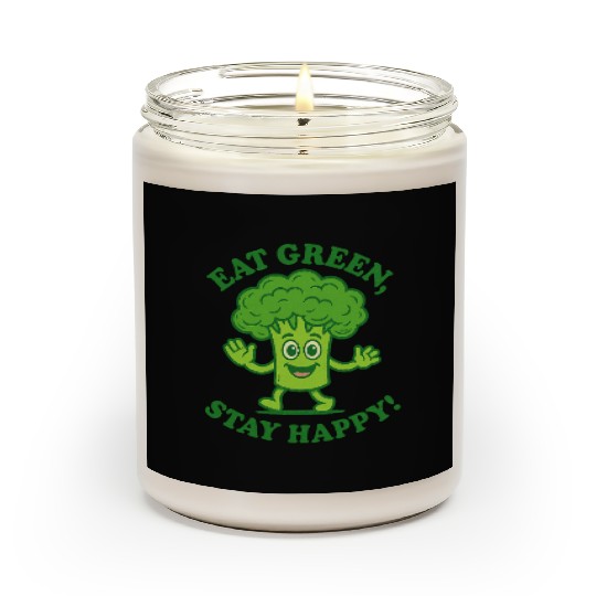 Eat Green Stay Happy Broccoli Character Scented Candles