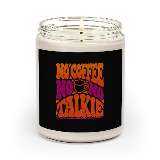 No Coffee No Talkie Psychedelic Poster Scented Candles