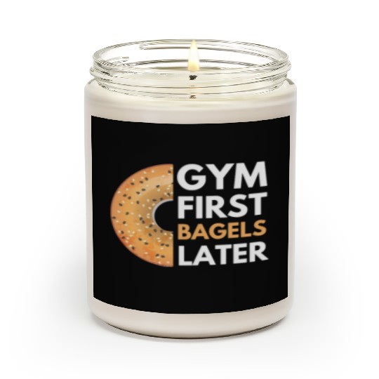 Gym First Bagels Later Funny Fitness Gym Scented Candles
