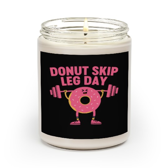 Donut Skip Leg Day Funny Donut Weightlifting Scented Candles