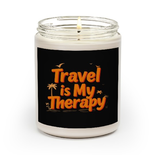 Travel is My Therapy Scented Candles Design