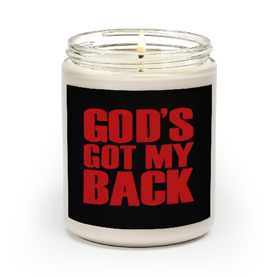 GOD'S GOT MY BACK Scented Candles