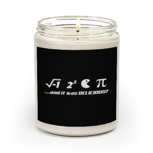 PI-IT WAS DELICIOUS Scented Candles