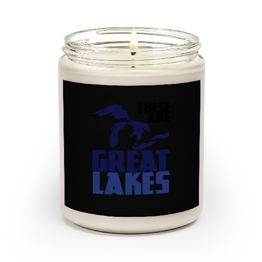 These are GREAT LAKES Scented Candles