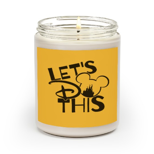 Let's do this Disney  Scented Candles, Disney Family Vacation Scented Candles