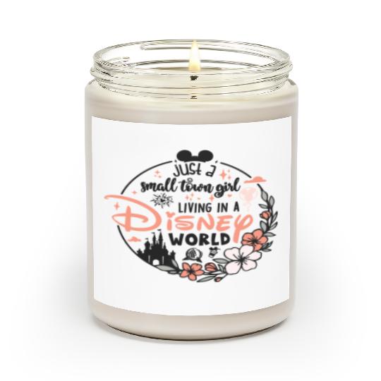 Just a Small Town Girl Living in a Disney World Scented Candles, Disney World Scented Candles, Disney Scented Candles