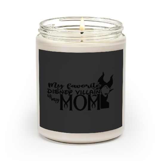 My Favorite Disney Villain is My Mom Scented Candles, Maleficent Scented Candles