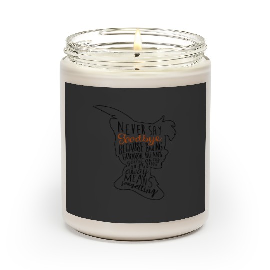 Disneyss Peter Pan Never Say Goodbye Never Forget Quote Scented Candles