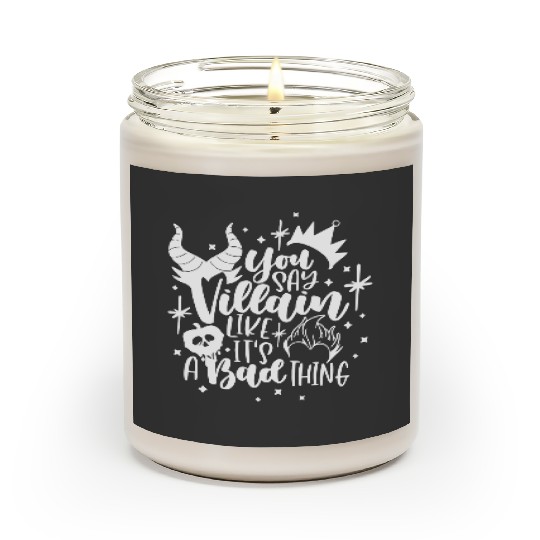 Discover You Say Villain Like ts A Bad Thing Disney Scented Candles, Disney Scented Candles For Women, Woman Disney Halloween Scented Candles