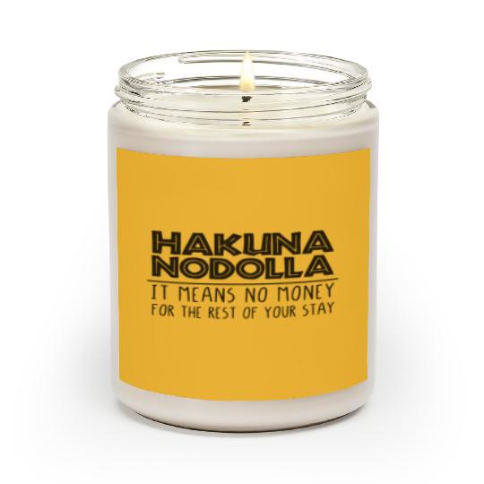 Dad or Mom Disney Scented Candles, Hakuna Nodolla, It Means No Money, Lion King