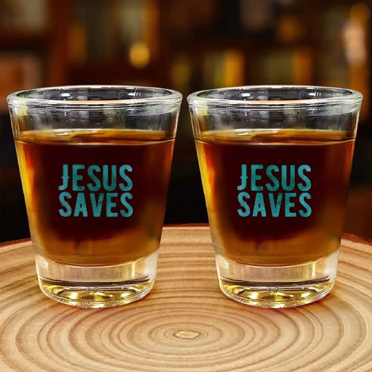 Christian Store - Jesus Saves - Christian Shot Glasses