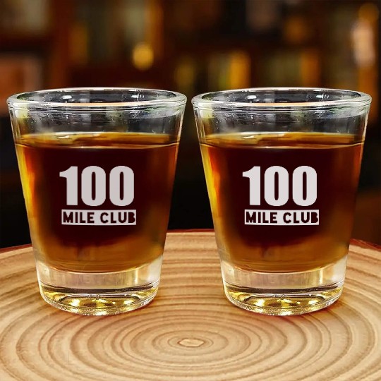 100 Mile Club 100 Miles Trail Running Ultra Shot Glasses