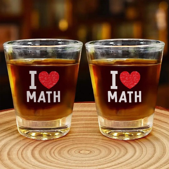 I Love Math Heart Math Shot Glasses